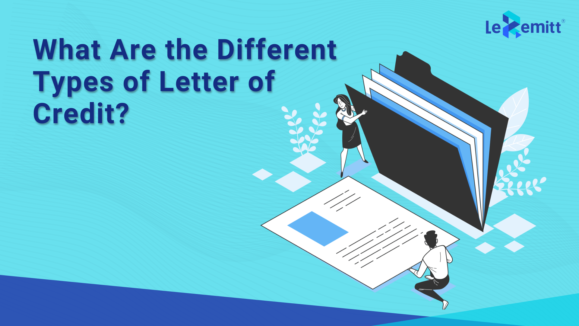 What is Letter of Credit