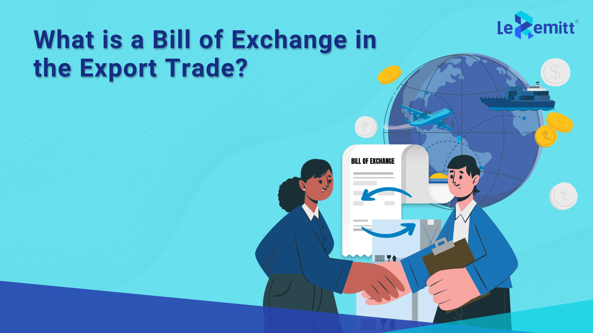 What is a bill of exchange