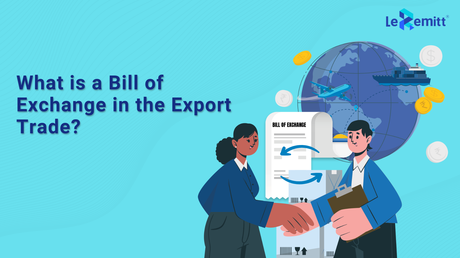 What Is a bill of exchange in export trade