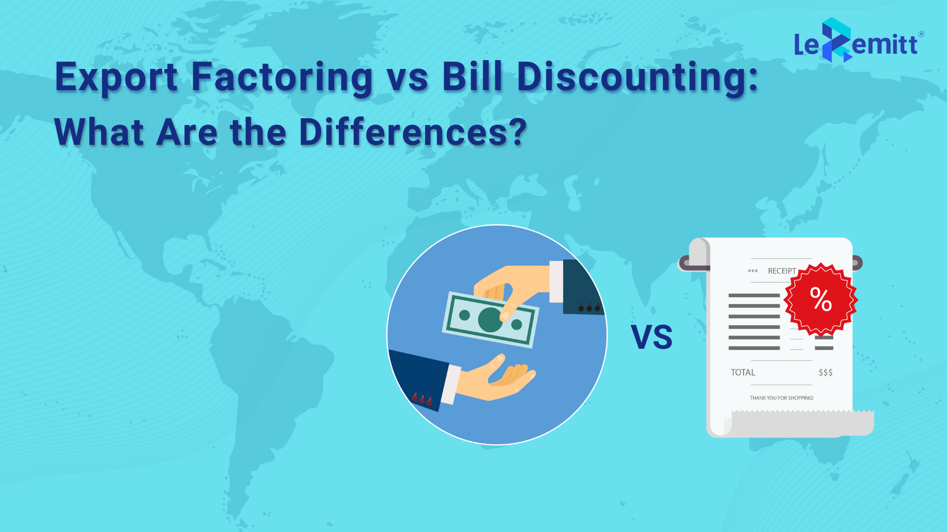 Difference between export factoring and bill discounting